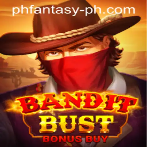 BanditBustBonusBuy: A Thrilling PH Fantasy Experience