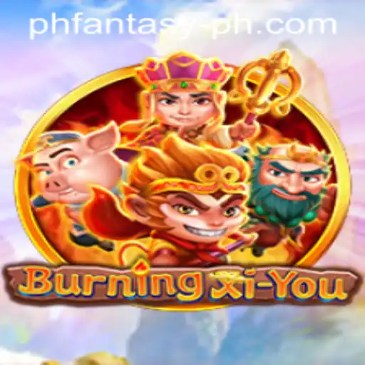 BurningXiYou: A Revolutionary PH Fantasy Game