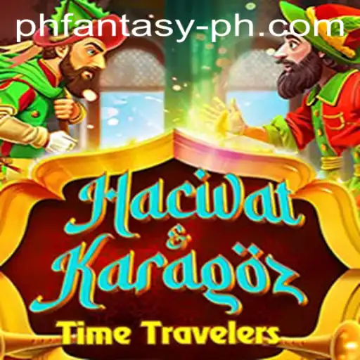 Discover the Enchantment of HacivatandKaragoz in the World of PH Fantasy