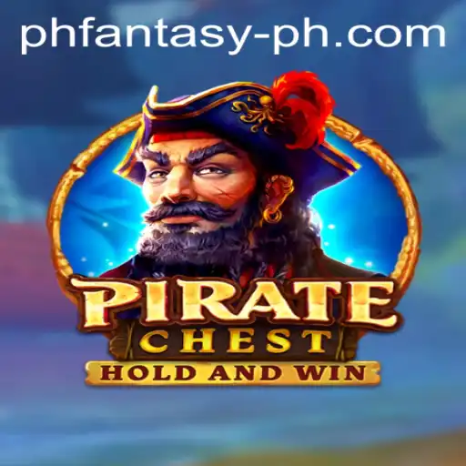 Discover the Enchanting World of PirateChest: A PH Fantasy Adventure