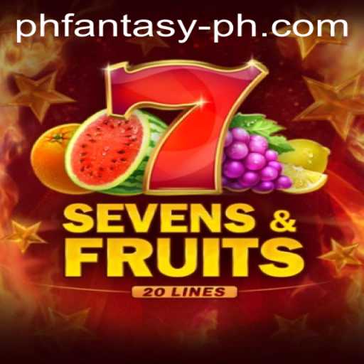 Exploring SevensFruits20: A PH Fantasy Adventure